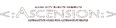 Ascension - Alternative Music for Alternative People
