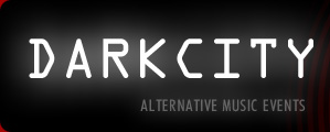Dark City - Alternative Music Events
